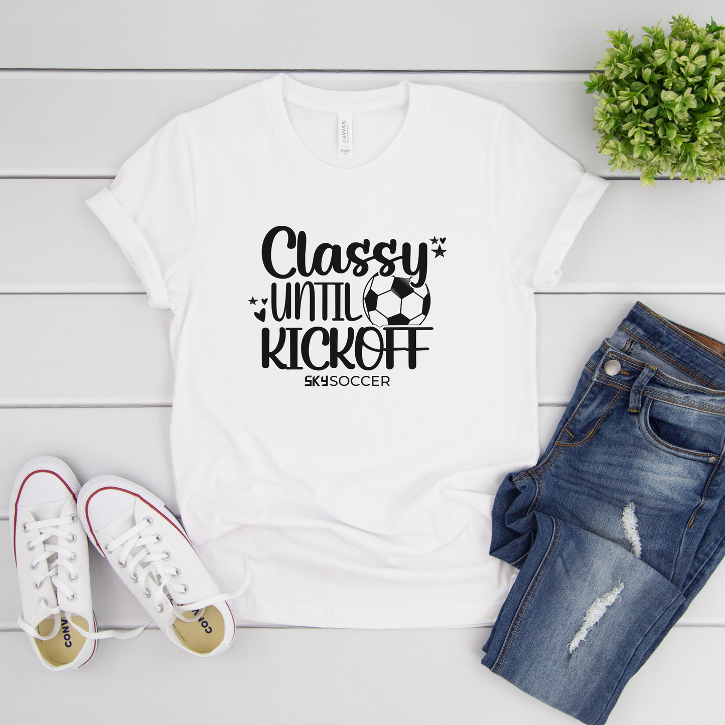 Classy Until Kickoff T-Shirt (Choose your Color)